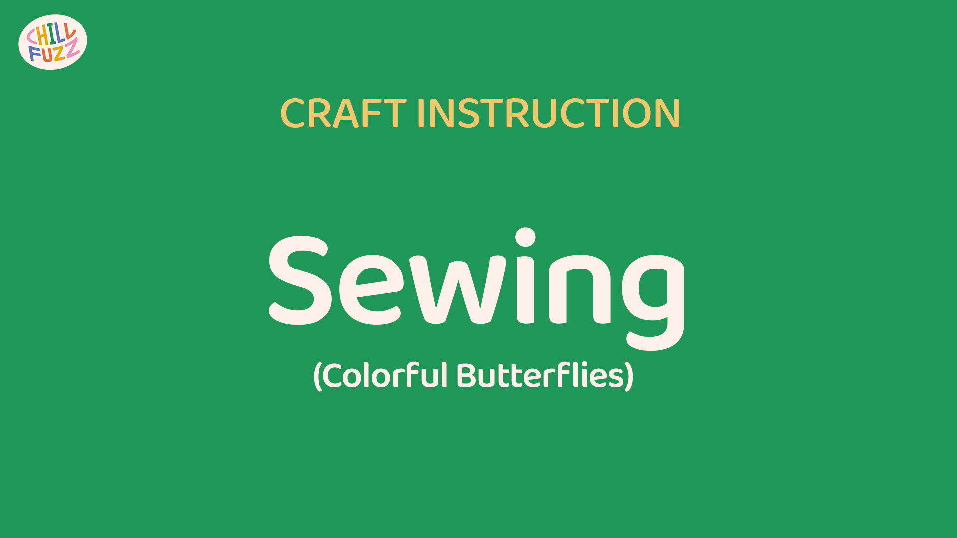 Craft Instruction - Sewing